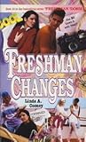 Freshman Changes (Freshman Dorm #10)