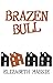 Brazen Bull