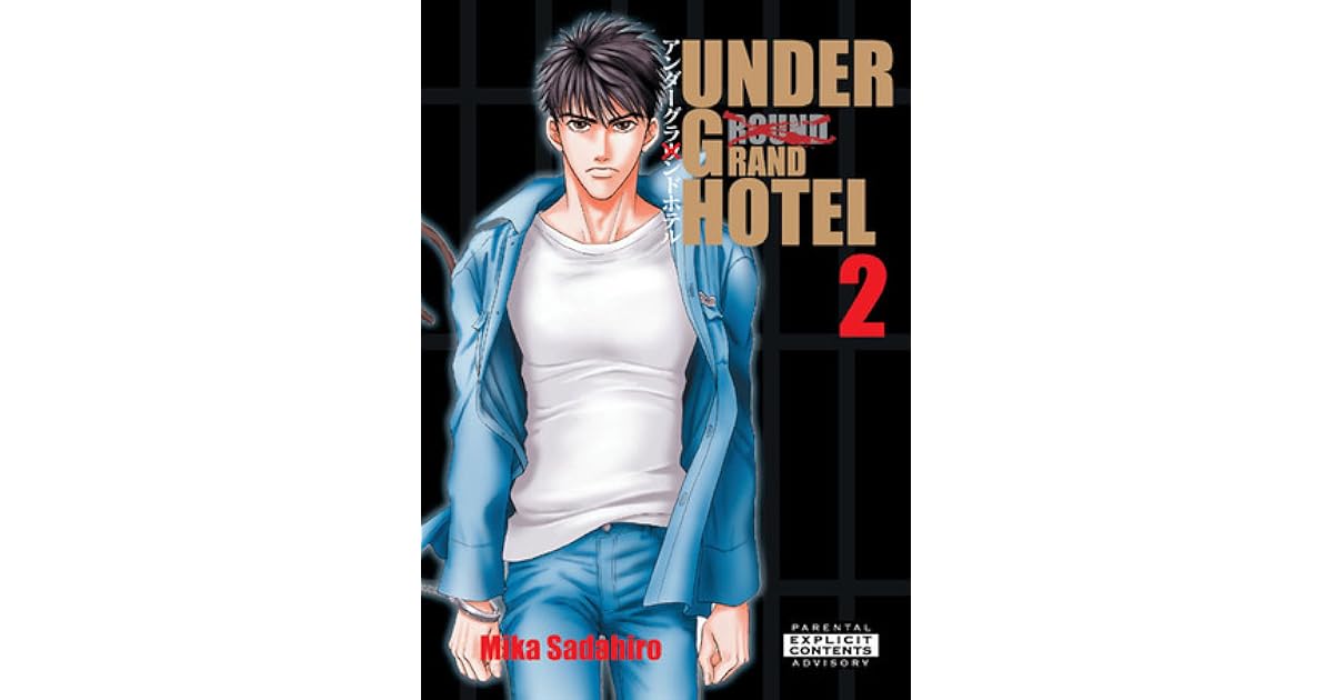 Under Grand Hotel, Volume 02 by Mika Sadahiro