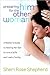 Preparing Him for the Other Woman: A Mother's Guide to Raising Her Son to Love a Wife and Lead a Family