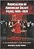 Radicalism in American Silent Films, 1909-1929: A Filmography and History