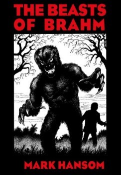 The Beasts of Brahm (Hardback)