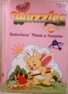 Butterbear Plants a Surprise (Wuzzles, #1)