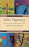 Life's Tapestry: Reflections and Insights from My Life