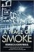 A Trace of Smoke by Rebecca Cantrell
