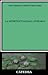La intertextualidad literaria: Base teórica y práctica textual (Crítica y estudios literarios / Criticism and Literary Studies) (Spanish Edition)