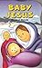 Baby Jesus (A Dean board book)