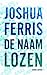 De naamlozen by Joshua Ferris