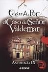 El caso del señor Valdemar by Edgar Allan Poe