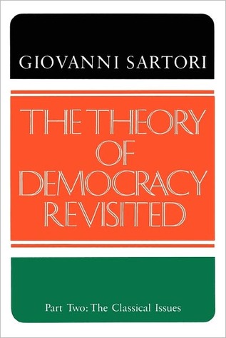 The Theory of Democracy Revisited, Part Two: The Classical Issues