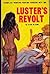 Luster's Revolt