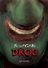 You Will Call Me Drog by Sue Cowing You Will Call Me Drog by Sue Cowing