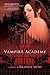 Vampire Academy (Vampire Academy, #1)