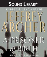A Prisoner of Birth - Unabridged Audio Book on CD