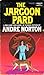 The Jargoon Pard (Witch World Series 2: High Hallack Cycle, #3)