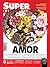 Superinteressante 278 - Amor