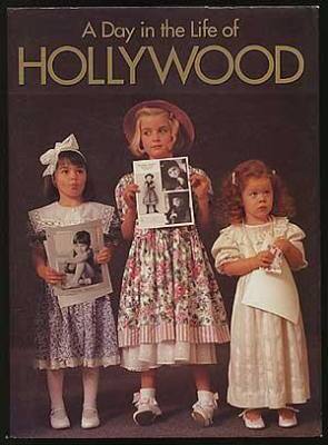 A Day in the Life of Hollywood (Hardcover)