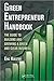 Green Entrepreneur Handbook...
