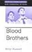Blood Brothers by Willy Russell
