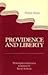 Providence and Liberty
