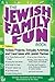 The Jewish Family Fun Book 2nd Edition by Danielle Dardashti