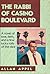 The Rabbi of Casino Boulevard