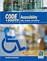 Code Source Accessibility: Codes, Standards, and Guidelines (International Code Council Series)