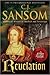 Revelation by C.J. Sansom Revelation by C.J. Sansom