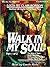 Walk in my Soul Part 1 of 2 (Unabridged MP3-CD)