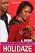 Holidaze (Drama High Series by L. Divine