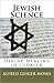 Jewish Science by Alfred Geiger Moses