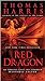 Red Dragon (Hannibal Lecter, #1)