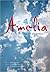 Amelia: A Two Act Opera in Six Scenes