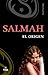 Salmah, El Origen