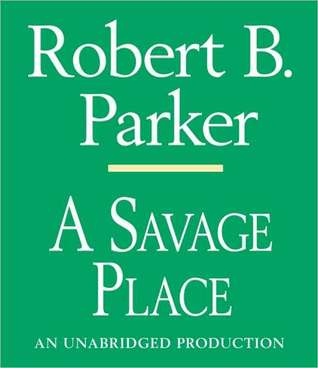 A Savage Place