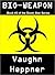 Bio-Weapon (Doom Star, #2)
