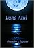 Luna Azul by Francine Zapater