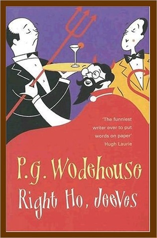 Right Ho, Jeeves