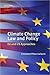 Climate Change Law and Policy: EU and US Approaches