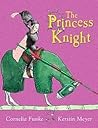 The Princess Knight by Cornelia Funke