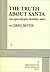 The Truth About Santa (an apocalyptic holiday tale) - Acting ... by Greg Kotis