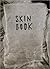 SKIN BOOK
