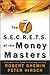The Seven S.E.C.R.E.T.S. of the Money Masters
