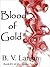 Blood of Gold (Seeker, #1)
