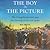 The Boy in the Picture: The...