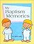 My Baptism Memories