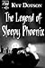 The Legend of Sleepy Phoenix