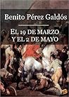 El 19 de Marzo y el 2 de Mayo by Benito Pérez Galdós