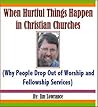 When Hurtful Things Happen in Christian Churches