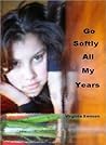 Go Softly All My Years by Virginia Benson